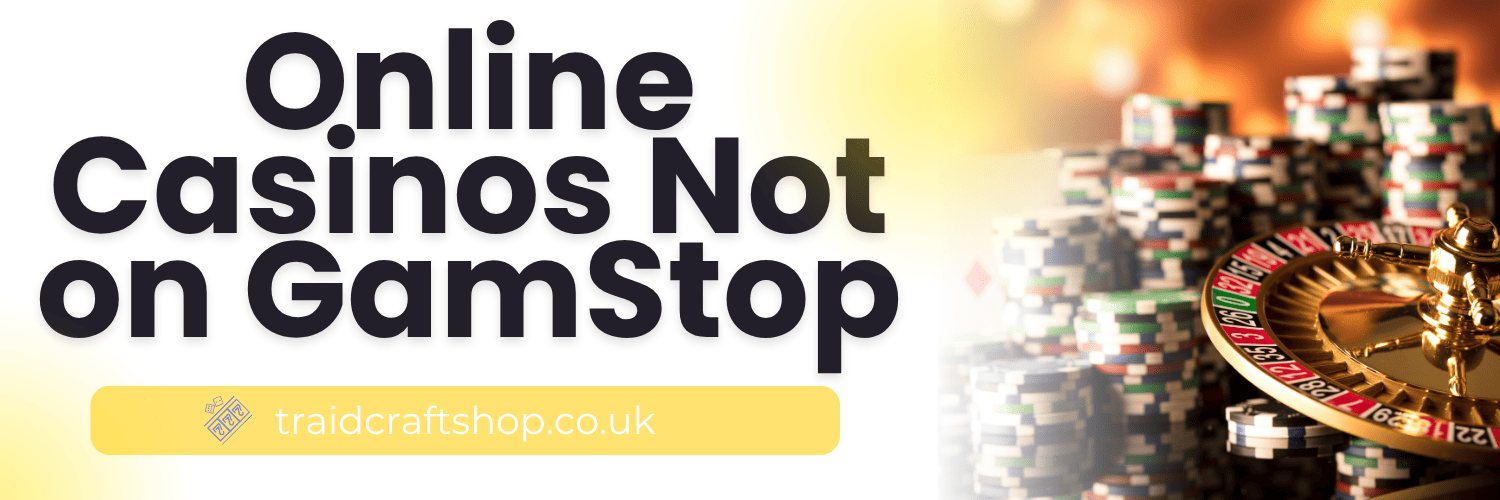 Exploring Non Gamstop UK Casino Sites A Comprehensive Guide 879437580